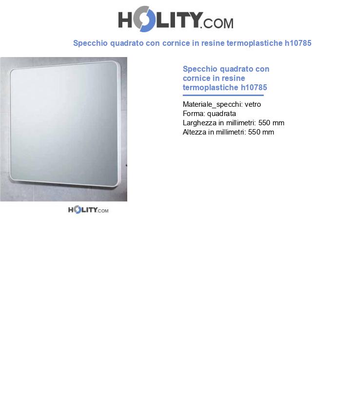 Specchio quadrato con cornice in resine termoplastiche h10785