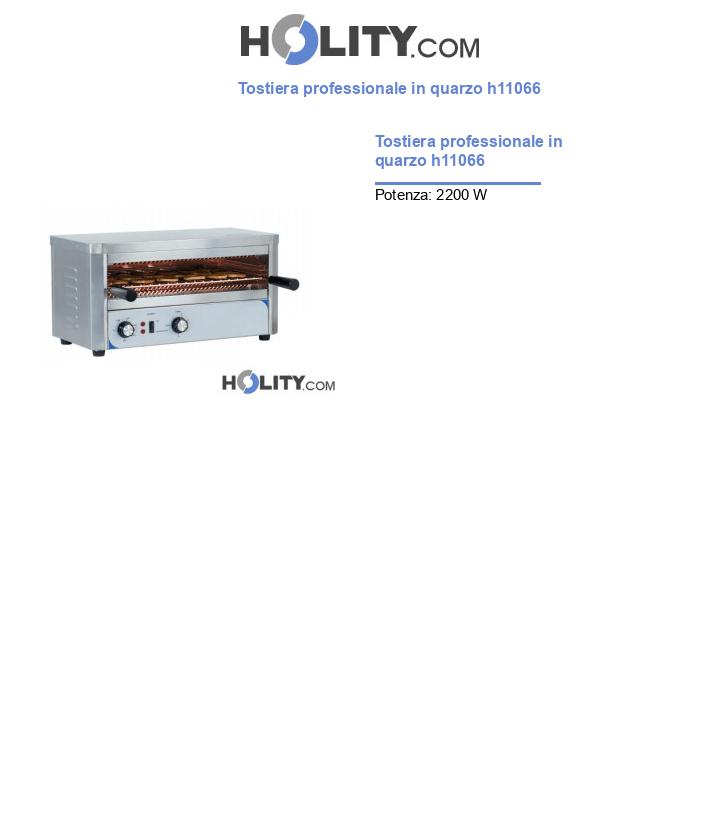6Q 2.4 Tostiera professionale con resistenze al quarzo 2400 watt