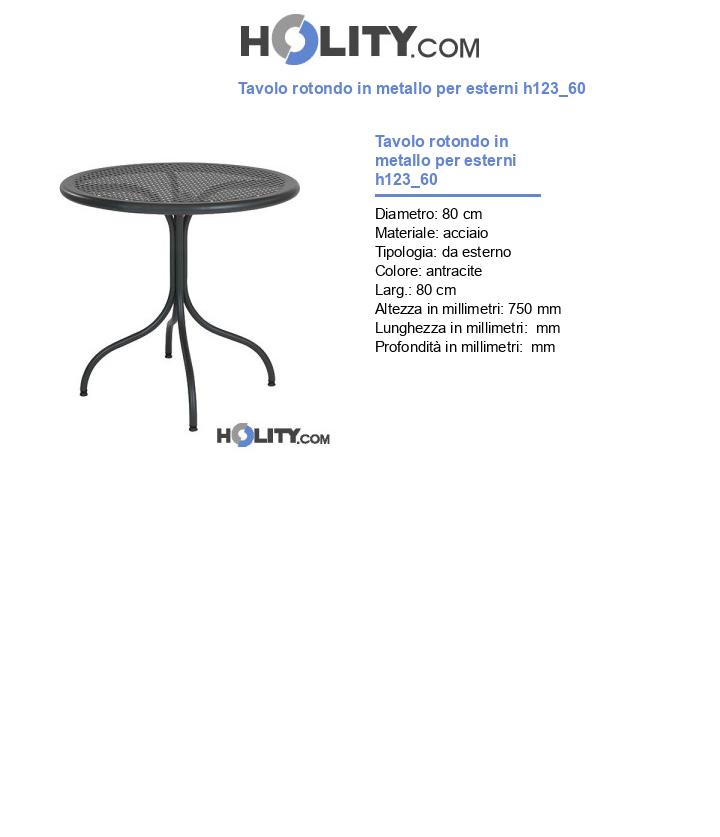 Tavolo rotondo in metallo per esterni h123_60