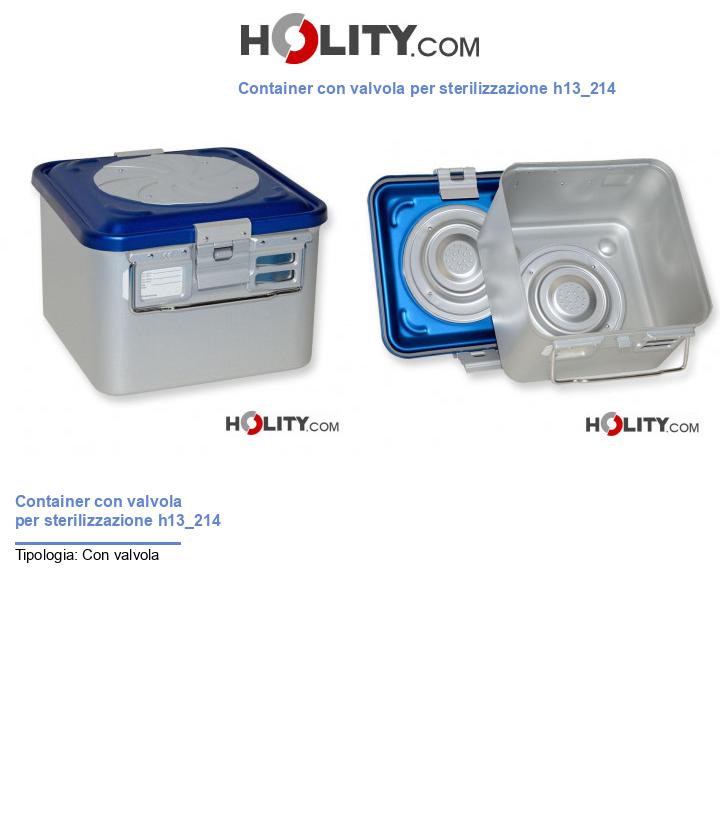 Container con valvola per sterilizzazione h13_214