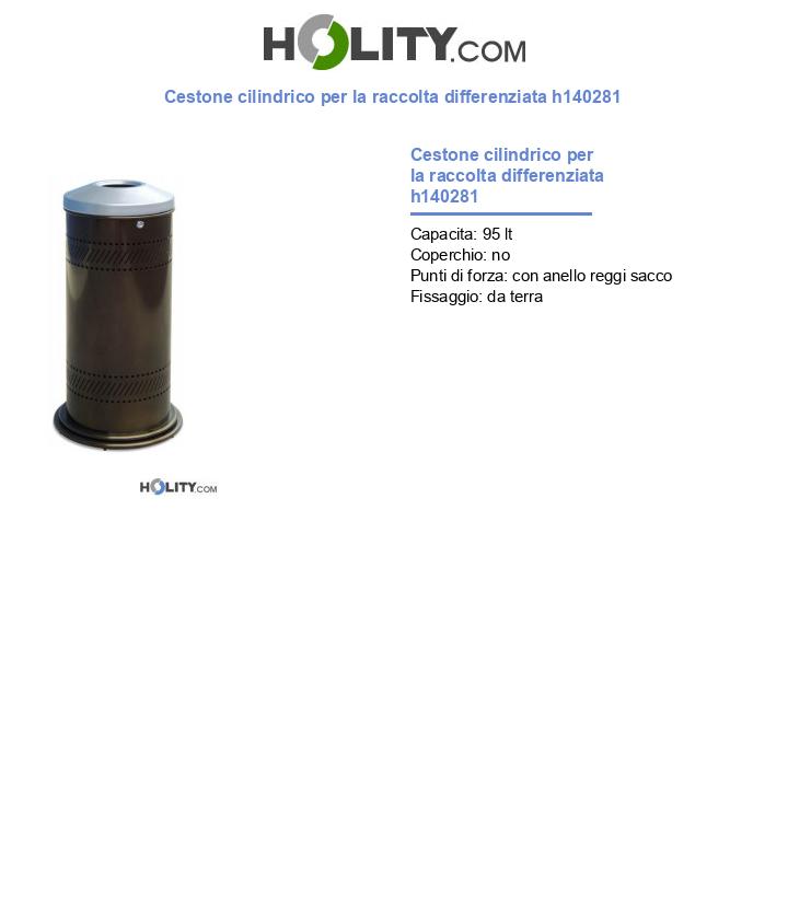 Cestone cilindrico per la raccolta differenziata h140281