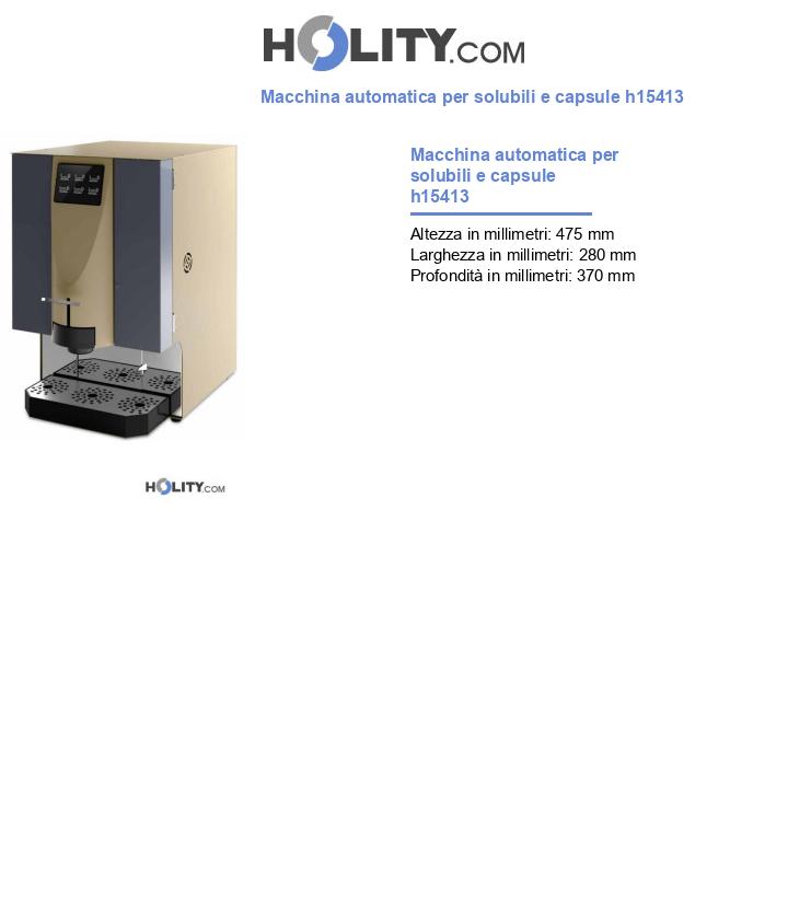 Macchina automatica per solubili e capsule h15413