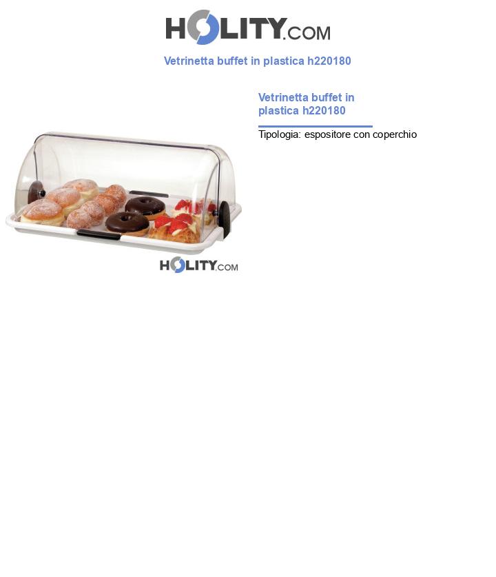 Vetrinetta buffet in plastica h220180