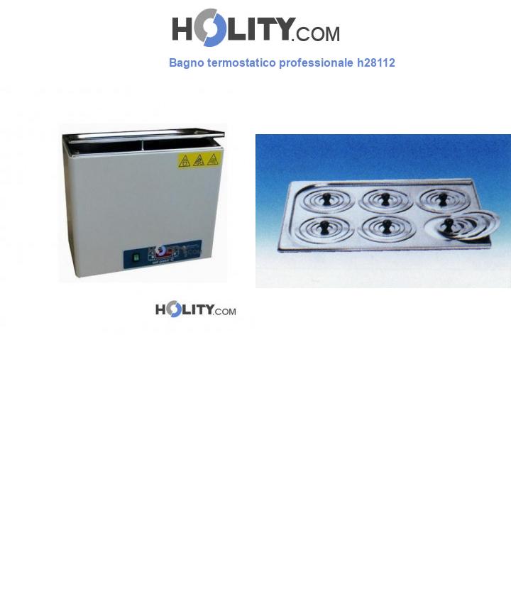 Bagno termostatico professionale h28112