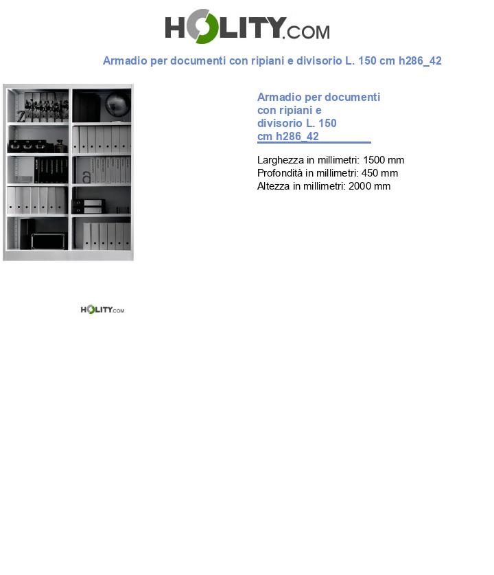 Armadio per documenti con ripiani e divisorio L. 150 cm h286_42
