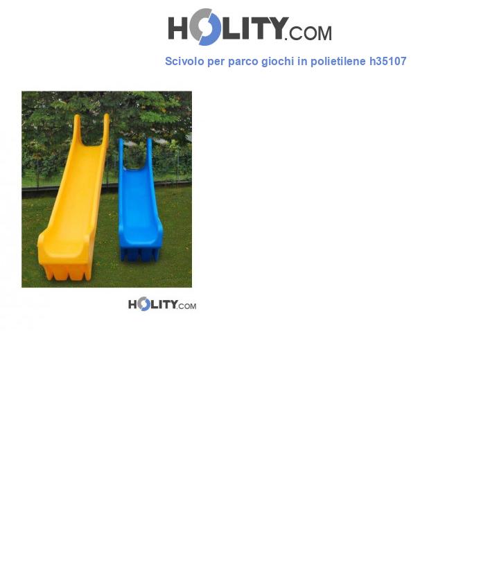 Scivolo per parco giochi in polietilene h35107