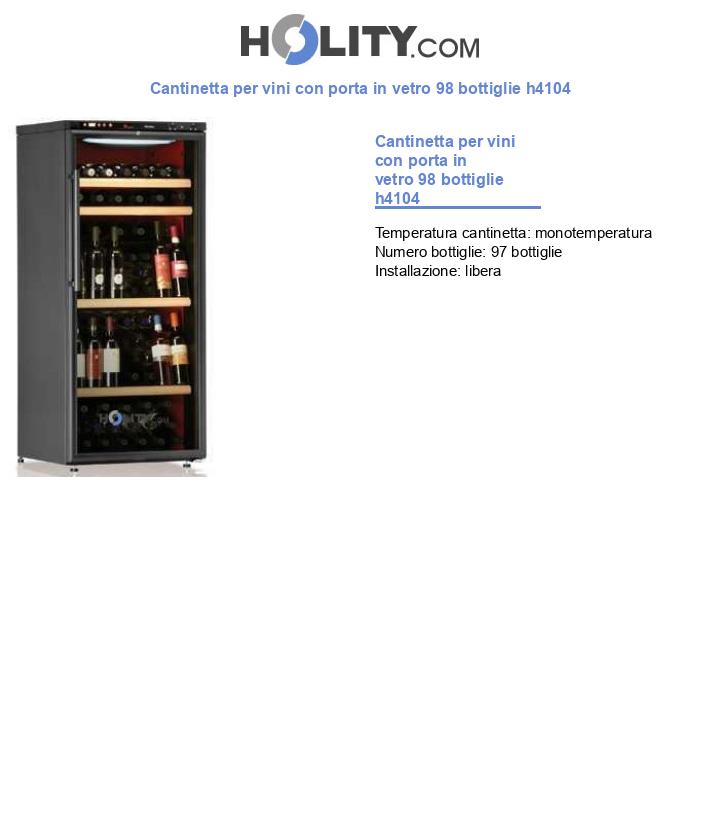 Cantinetta per vini con porta in vetro 97 bottiglie h4104