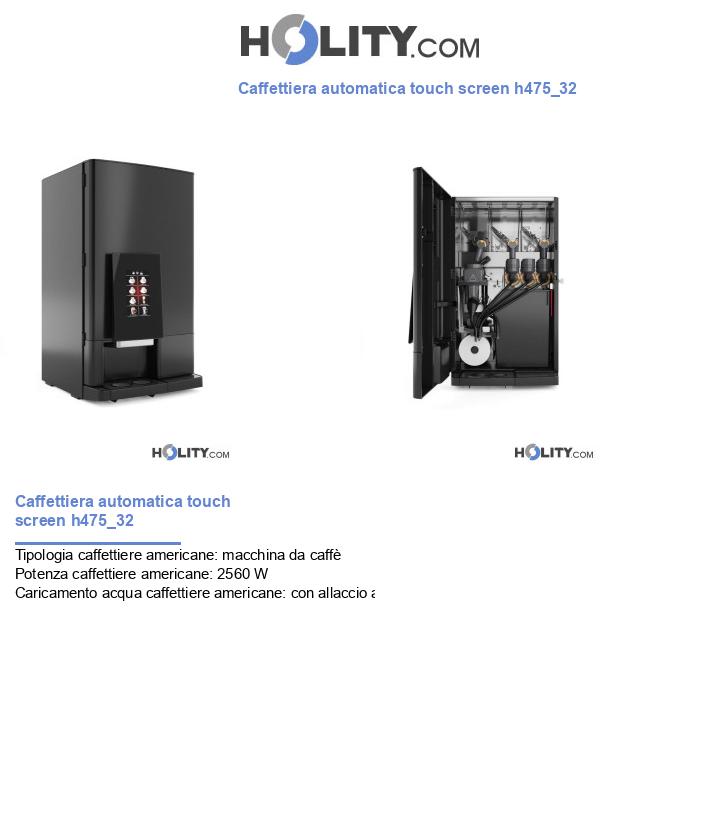 Caffettiera automatica touch screen h475_32