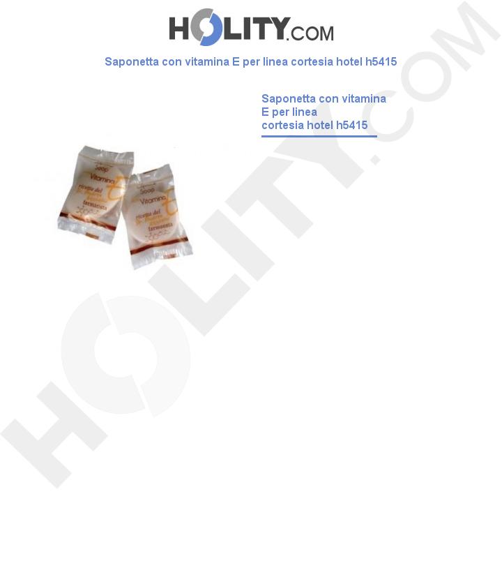 Saponetta con vitamina E h5415