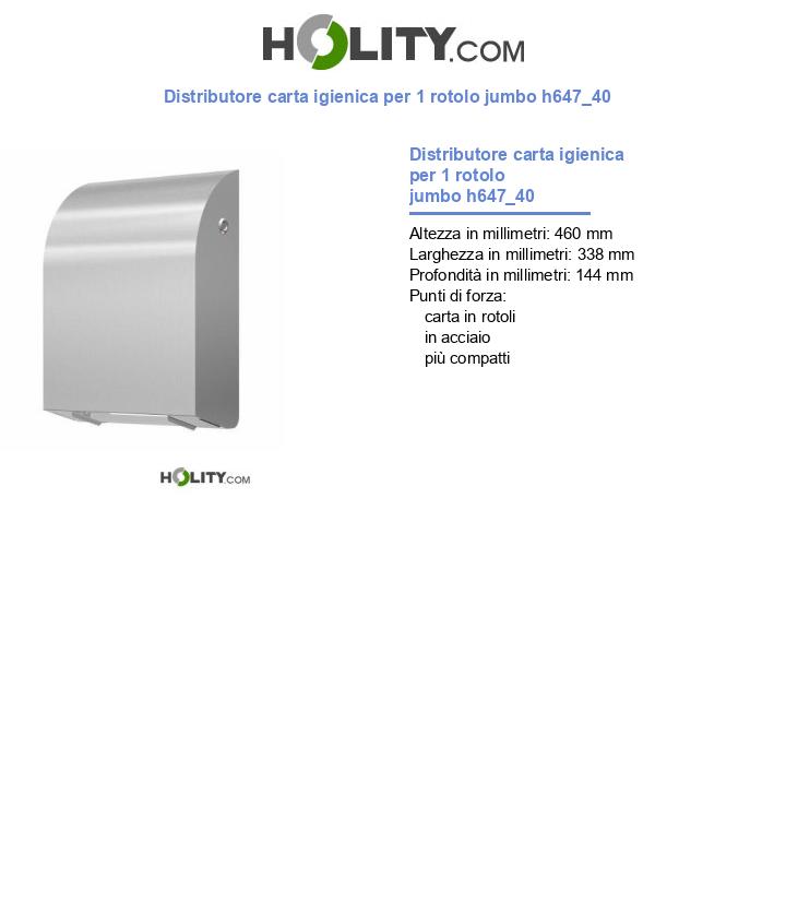 Distributore carta igienica per 1 rotolo jumbo h647_40
