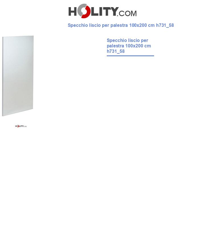 Specchio liscio per palestra 100x200 cm h731_58