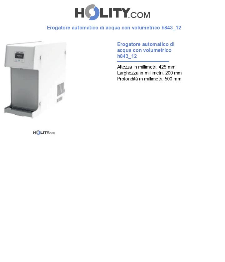 Erogatore automatico di acqua con volumetrico h843_12